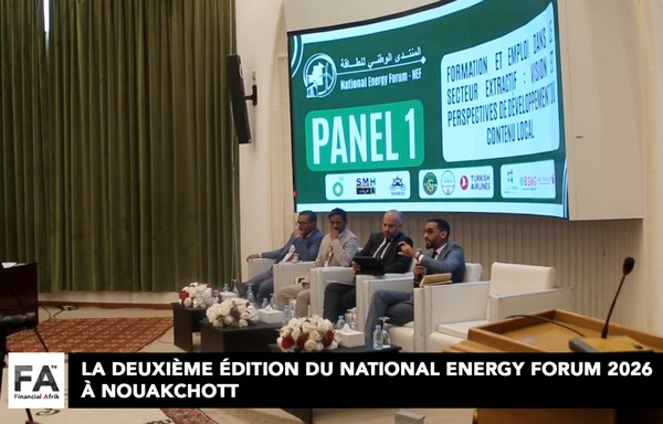 Vidéo. Focus sur le National Énergie Forum 2026 de Nouakchott : les défis structurels de la souveraineté énergétique mauritanienne